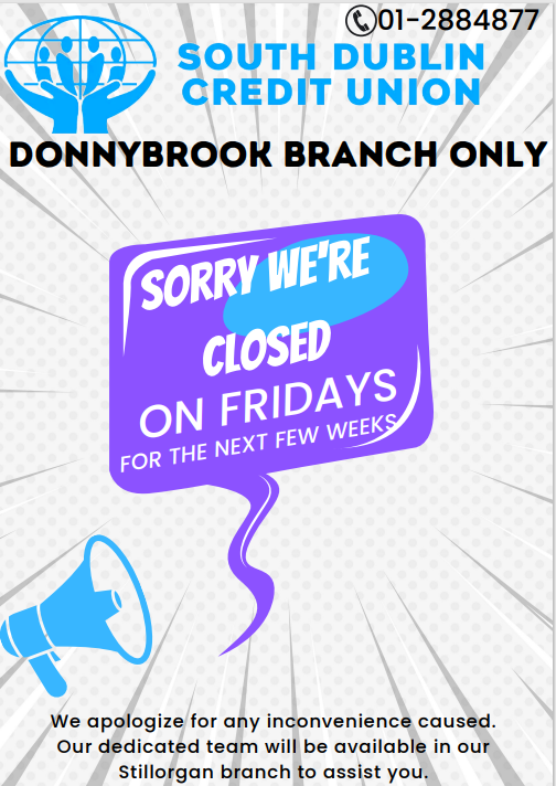 Donnybrook Branch Closed on Fridays